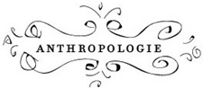 Anthropologie