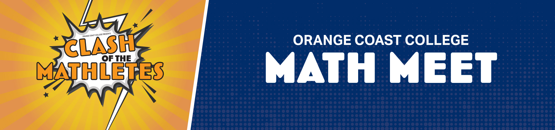 Text: OCC Math Meet presents Clash of the Matheletes