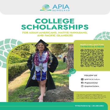 Asian Pacific Islander Scholarships (APIA Scholars) Application is now open until January 15th, 2025!